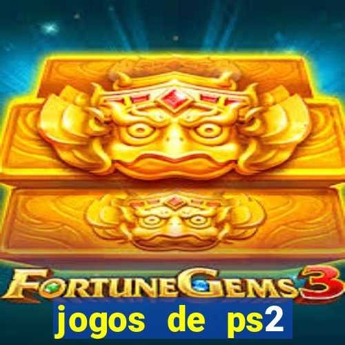 jogos de ps2 formato iso